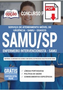 [PRÉ VENDA] (Apostila Digital) SAMU Osasco - SP 2021 - Enfermeiro Intervencionista - SAMU [+Conteúdo Extra Grátis]