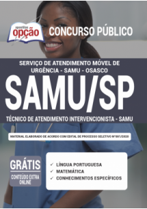 [PRÉ VENDA] Apostila SAMU Osasco - SP 2021 - Técnico Enfermagem Intervencionista - SAMU [+Conteúdo Extra Grátis]