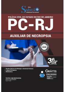Apostila PREPARATÓRIA Polícia Civil PC - RJ 2020 - Auxiliar de Necropsia 