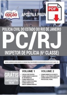 [Apostila Digital] PREPARATÓRIA Polícia Civil PC - RJ 2020 - Inspetor de Polícia (6ª Classe) [+Conteúdo Extra Grátis]