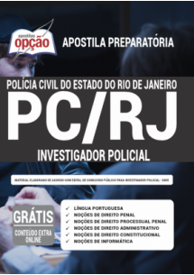 Apostila PREPARATÓRIA Polícia Civil PC - RJ 2020 - Investigador Policial [+Conteúdo Extra Grátis]