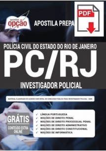 [Apostila Digital] PREPARATÓRIA Polícia Civil PC - RJ 2020 - Investigador Policial [+Conteúdo Extra Grátis]