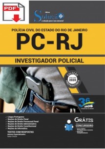 [Apostila Digital] (PDF) PREPARATÓRIA Polícia Civil PC - RJ 2020 - Investigador Policial [+Conteúdo Extra]