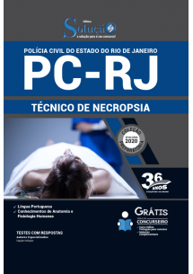 Apostila PREPARATÓRIA Polícia Civil PC - RJ 2020 - Técnico de Necropsia