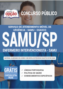 [PRÉ VENDA] Apostila SAMU Osasco - SP 2021 - Enfermeiro Intervencionista - SAMU [+Conteúdo Extra Grátis]