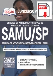 [PRÉ VENDA] (Apostila Digital) SAMU Osasco - SP 2021 - Técnico Enfermagem Intervencionista - SAMU [+Conteúdo Extra Grátis]
