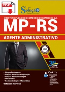 [Apostila Digital) (PDF) Preparatória MP - RS 2020 - Agente Administrativo [+Conteúdo Extra] 